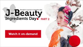 J-Beauty Ingredients Day – Part 2 